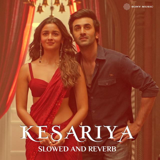 Kesariya - Slowed And Reverb